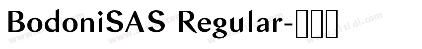 BodoniSAS Regular字体转换